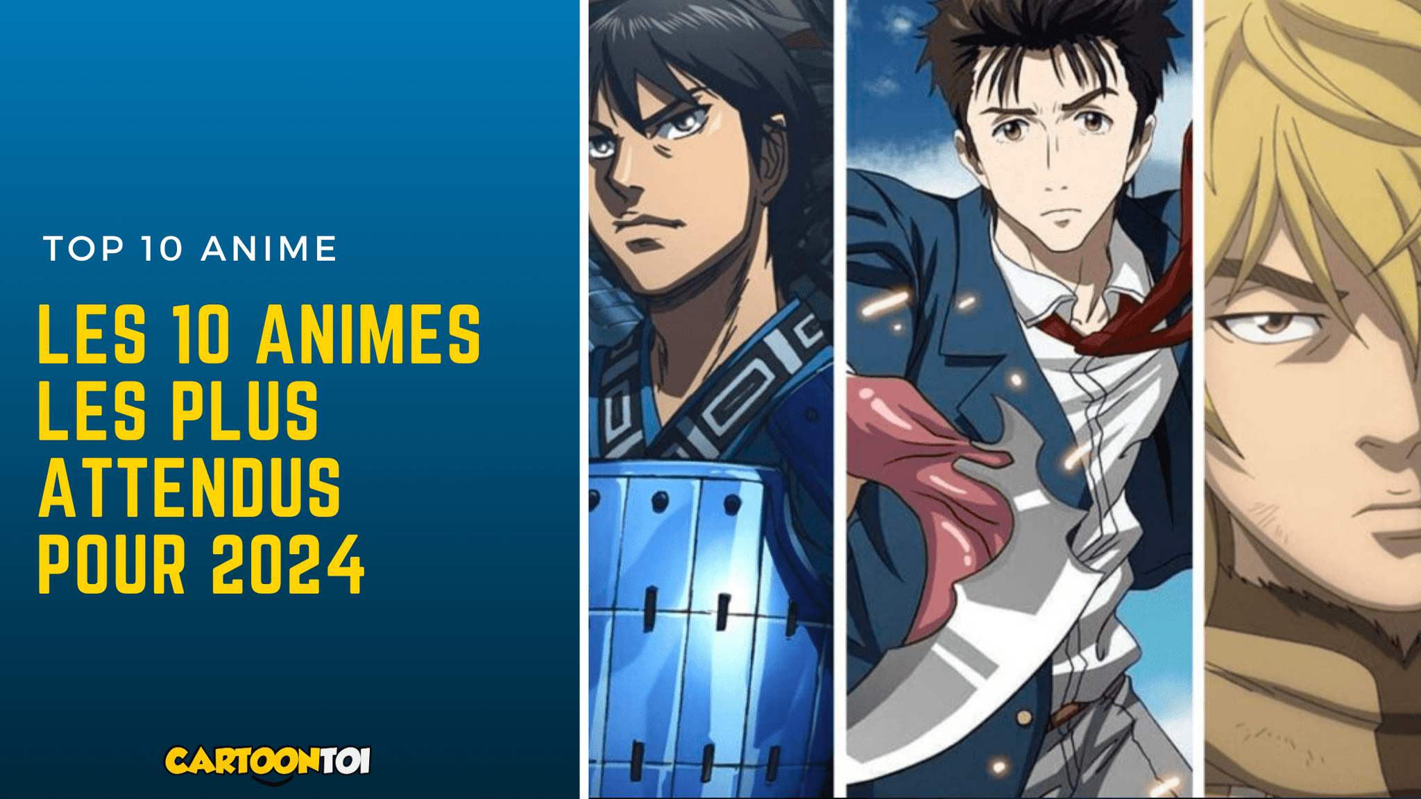 Top Manga : Les 10 animes les plus attendus de 2024